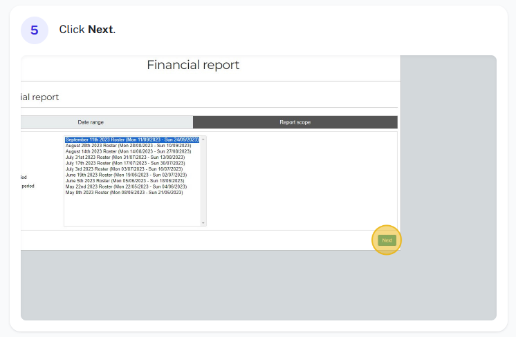 Selecting a date range or reporting period within the financial report.